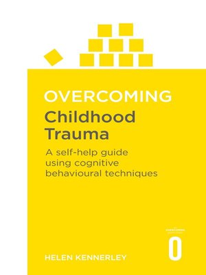 cover image of Overcoming Childhood Trauma